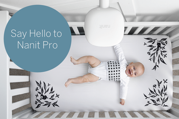 Say Hello to Nanit Pro